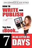 jim-edwards-how-to-write-and-publish-your-own-ebook-in-as-little-as-7-days